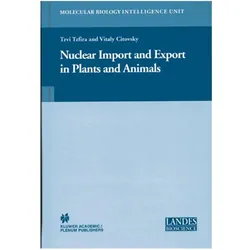 Nuclear Import and Export in Plants and Animals, Fachbücher von Vitaly Citovsky, Tzvi Tzfira