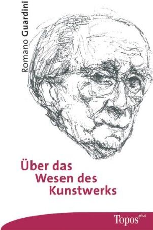 Romano Guardini - Über das Wesen des Kunstwerks - Preis vom 09.10.2026 07:28:09 h