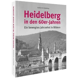 Heidelberg in den 60er-Jahren, Sachbücher von Stadtarchiv Heidelberg