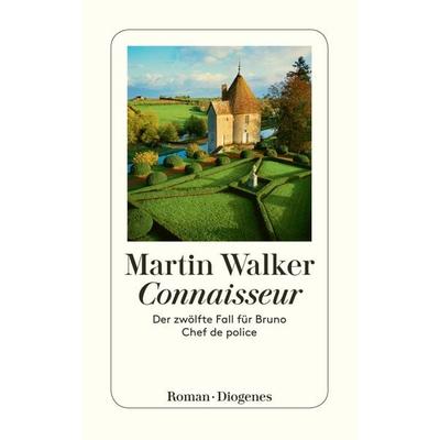 Connaisseur, Taschenbuch von Martin Walker, Diogenes, 978-3-257-24590-5