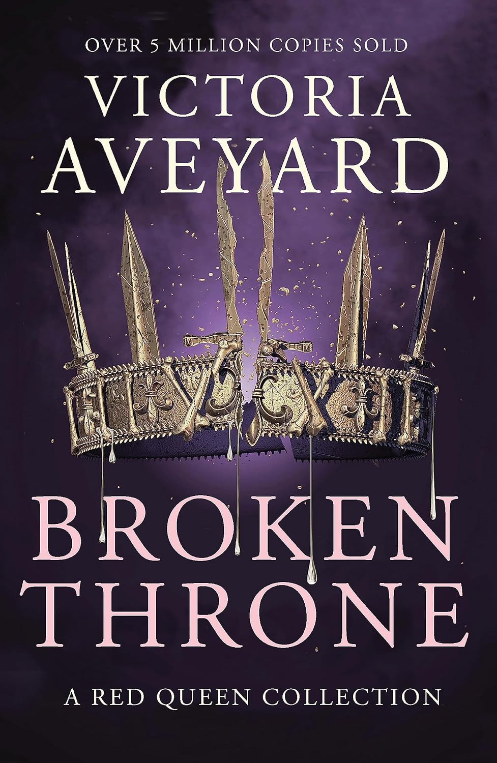 Orion Red Queen: Broken Throne by Victoria Aveyard - Paperback Novella Collection - YA Fantasy - Ages 12+ - Steel Scars, Queen Song & Bonus Scenes