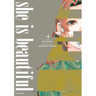 She Is Beautiful – Band 4, Taschenbuch von Jun Esaka, Kazé, 978-2-8324-7311-5
