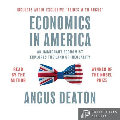 Economics in America - Angus Deaton, Audio, 9780691257204