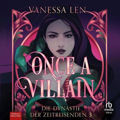 Once a Villain - Vanessa Len, Audio, 9783987857645