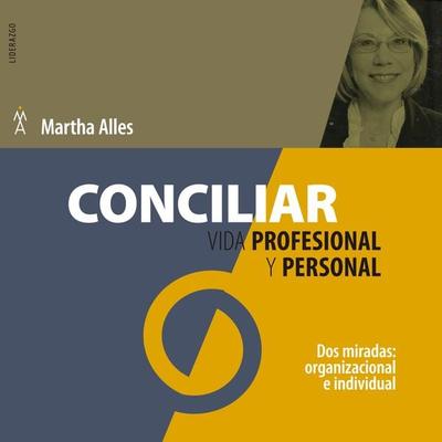 Conciliar vida profesional y personal - Martha Alles, Audio, 9789179090999