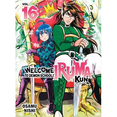 Welcome to Demon School! Iruma-Kun 16, Taschenbuch von Osamu Nishi, Turnaround, 978-1-64729-417-5
