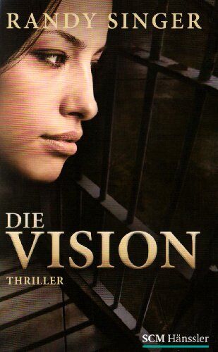 Randy Singer - Die Vision: Thriller - Preis vom 11.10.2026 03:10:56 h