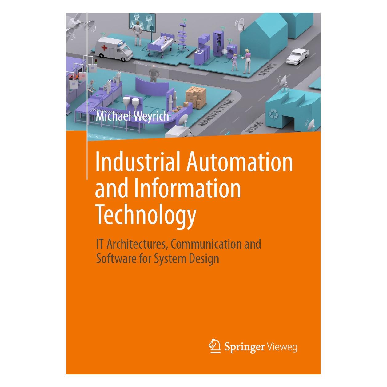 Springer Weyrich:Industrial automation and infor (Englisch, Hardcover, Michael Weyrich) (9783662692424)