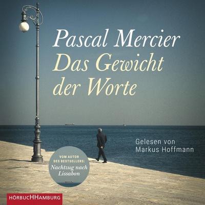 Das Gewicht der Worte - Pascal Mercier, Audio, 9783844923254