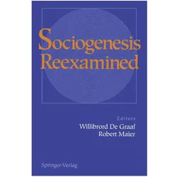 Sociogenesis Reexamined, Fachbücher von Robert Maier, Willibrord de Graaf