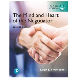 The Mind and Heart of the Negotiator, Global Edition, Sachbücher von Leigh Thompson