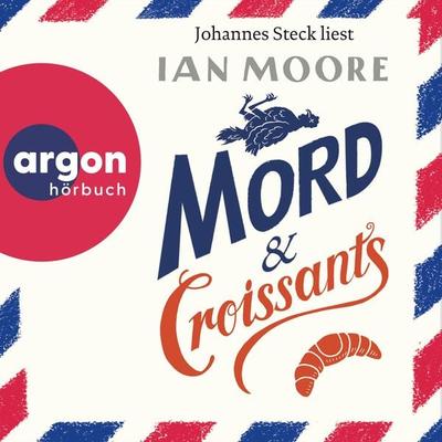 Mord & Croissants - Ian Moore, Audio, 9783732409525