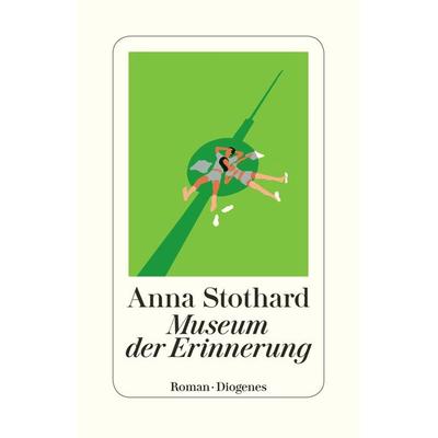 Museum der Erinnerung, Taschenbuch von Anna Stothard, Diogenes Verlag AG