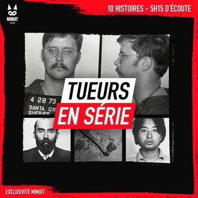 Tueurs en série - John Mac,Yann Kral,Luc Tailleur,Minuit, Audio, 4066339970458