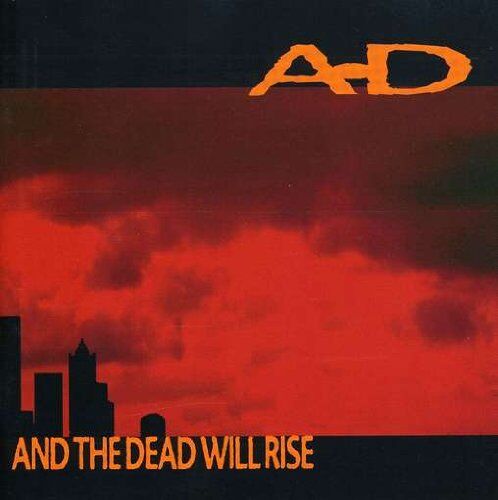 A. D. - Dead Will Rise - Preis vom 09.10.2026 07:28:09 h