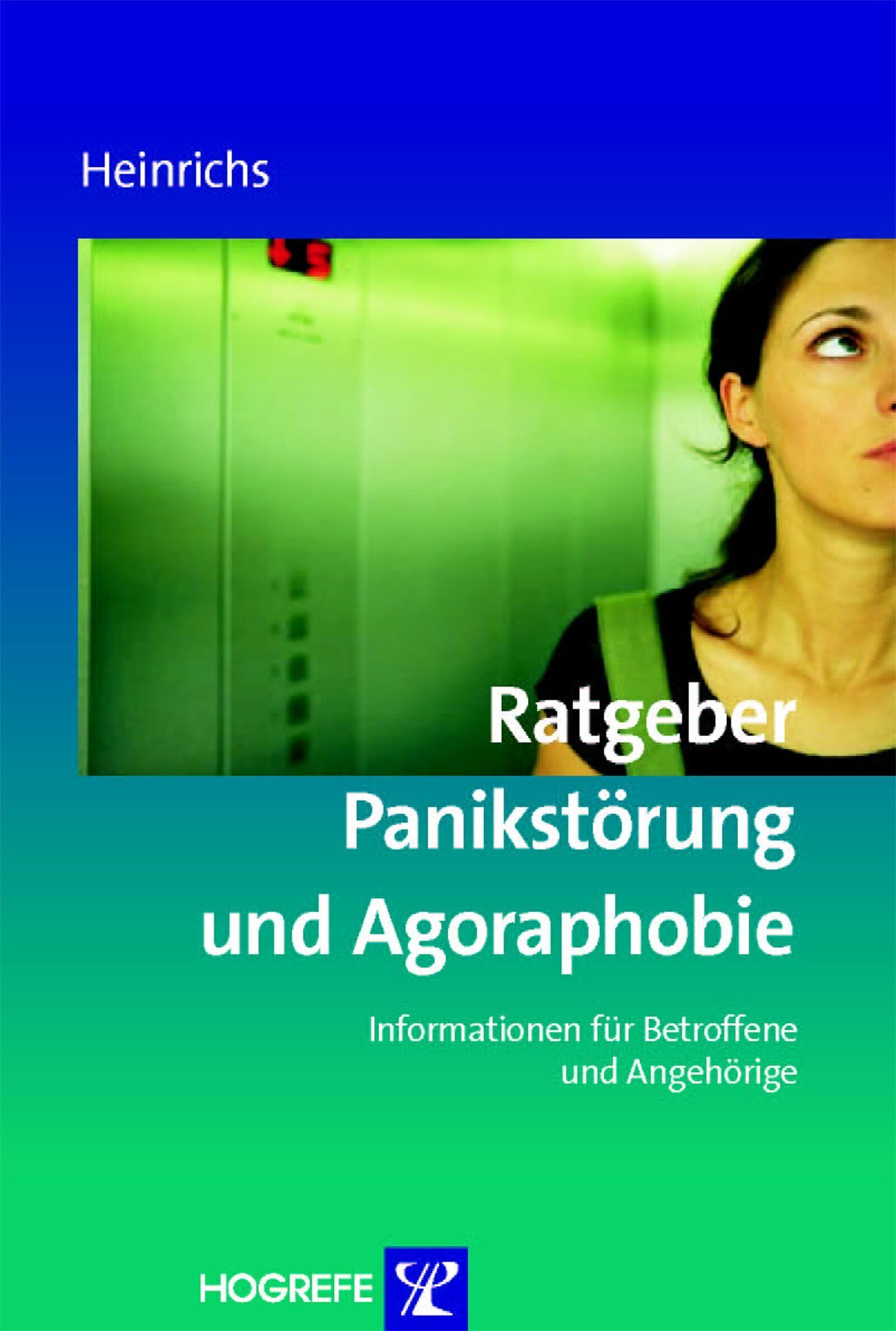 Nina Heinrichs - Ratgeber Panikstörung und Agoraphobie - Preis vom 11.10.2026 15:43:13 h
