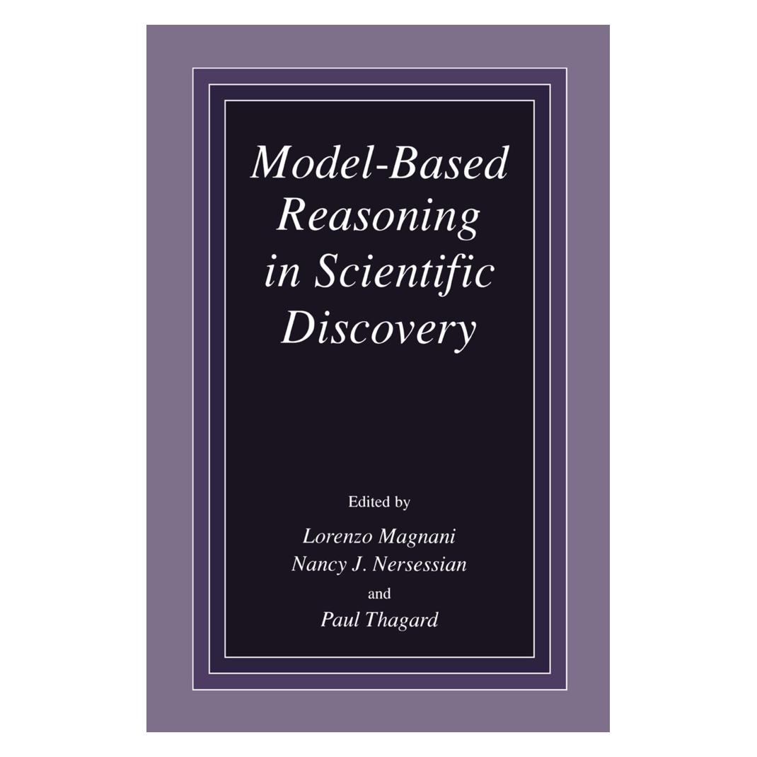 Springer Model-Based Reasoning in Scientific Discovery (Englisch, Softcover, J Nersessian, L. Magnani, N.J. Nersessian, N/Thagard, Paul, Paul Thagard) (55519278)