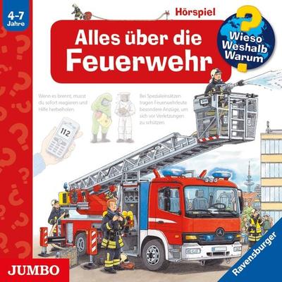 Alles über die Feuerwehr [Wieso? Weshalb? Warum? Folge 2] - Peter Nieländer, Audio, 4057664889508