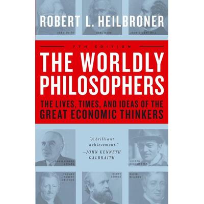 The Worldly Philosophers, Taschenbuch von Robert L. Heilbroner, Simon & Schuster N.Y., 978-0-684-86214-9