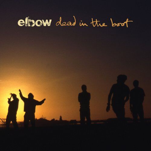 Elbow - Dead in the Boot - Preis vom 11.10.2026 03:10:56 h