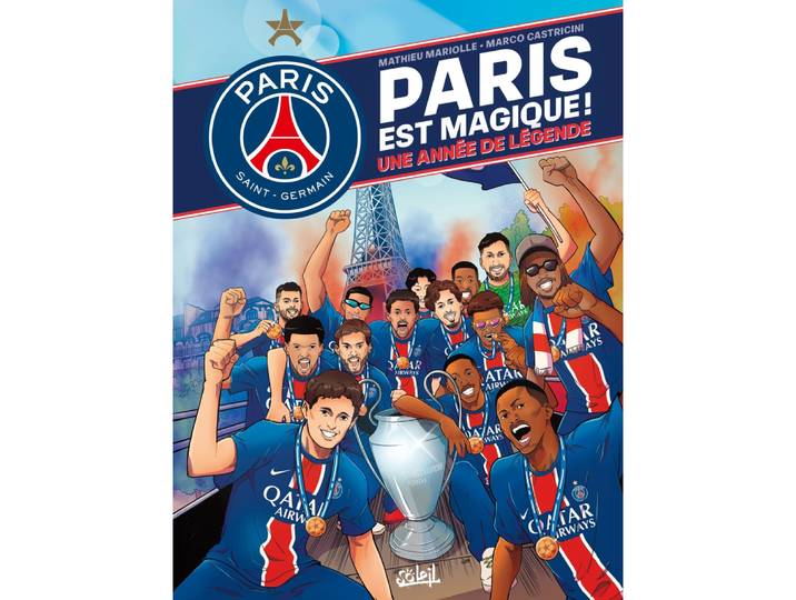 Paris est magique ! Une année de légende (BD)