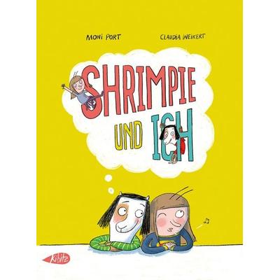Shrimpie und ich, Gebundene Ausgabe von Moni Port, Kibitz Verlag, 978-3-948690-43-4