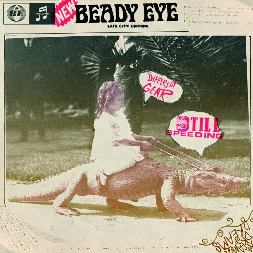 Beady Eye - Different Gear, Still Speeding - Preis vom 13.10.2026 11:25:28 h