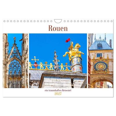 Rouen - ein traumhaftes Reiseziel (Wandkalender 2027 DIN A4 quer), CALVENDO Monatskalender