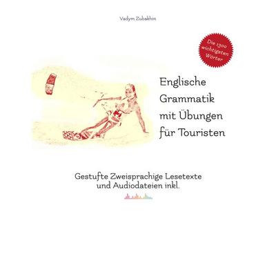 Englische Grammatik mit Übungen für Touristen, Set von Vadym Zubakhin, Audiolego, 978-83-66011-75-5