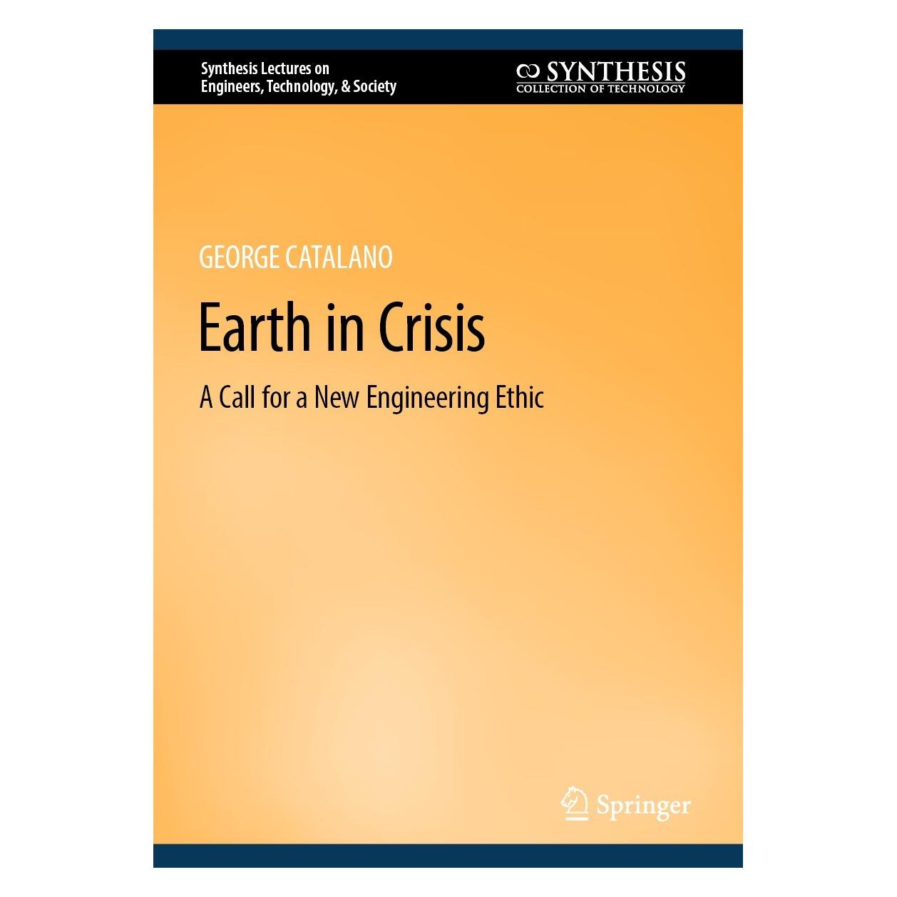 Springer Catalano:Earth in Crisis (Englisch, Hardcover, George Catalano) (9783031133169)