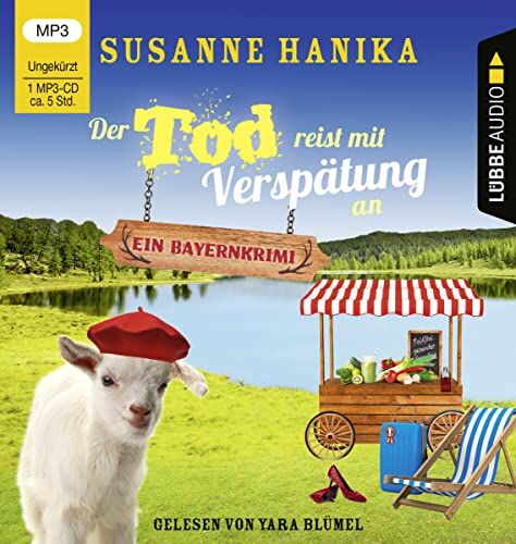 Susanne Hanika - Der Tod reist mit Verspätung an: Sofia und die Hirschgrund-Morde - Bayernkrimi Teil 16. - Preis vom 11.10.2026 15:43:13 h
