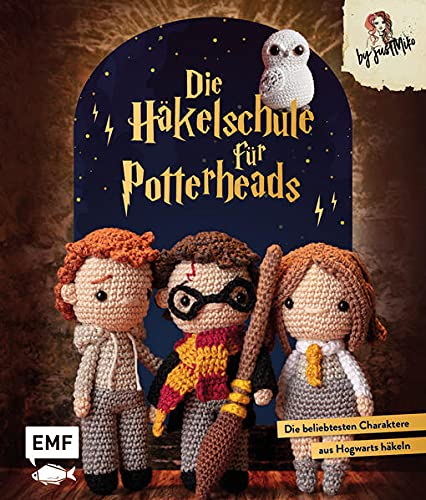 Die Häkelschule für Potterheads: Die beliebtesten Charaktere aus Hogwarts häkeln - Preis vom 09.10.2026 07:28:09 h
