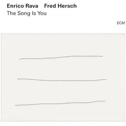 ECM, Schallplatten, The Song Is You (Enrico Rava & Fred Hersch)