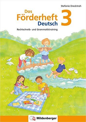 Stefanie Drecktrah - Das Förderheft Deutsch 3: Rechtschreib- und Grammatiktraining - Preis vom 11.10.2026 03:10:56 h