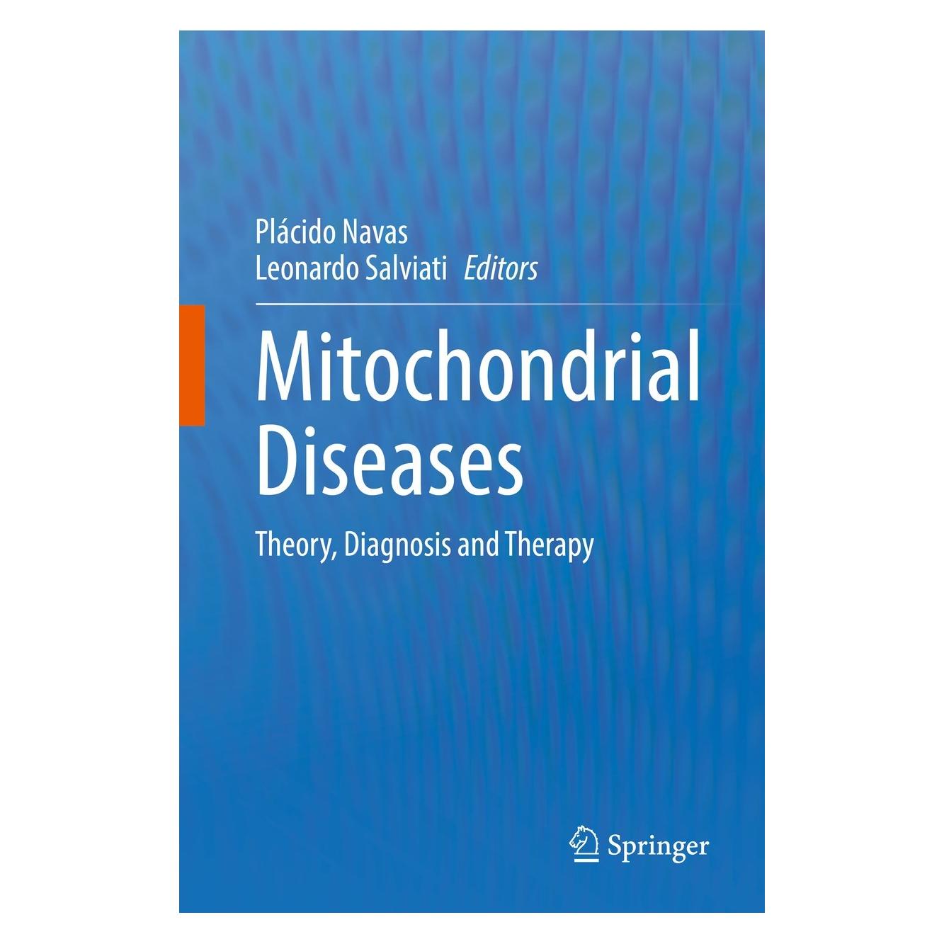 Springer Mitochondrial Diseases (Englisch, Hardcover, Leonardo Salviati, Placido Navas) (9783030701468)