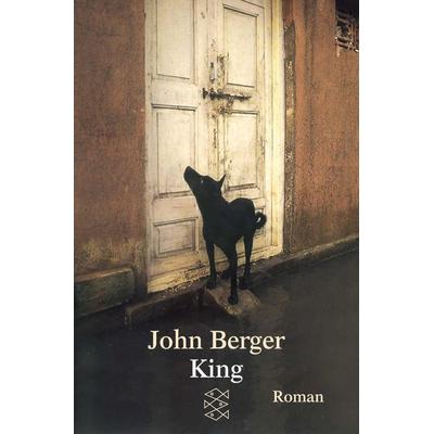King, Taschenbuch von John Berger, Fischer Taschenbuch Verlag