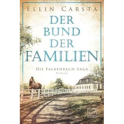 Der Bund der Familien, Taschenbuch von Ellin Carsta, Tinte & Feder, 978-2-496-70683-3
