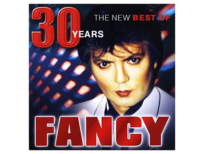 Fancy - 30 Years - The New Best Of