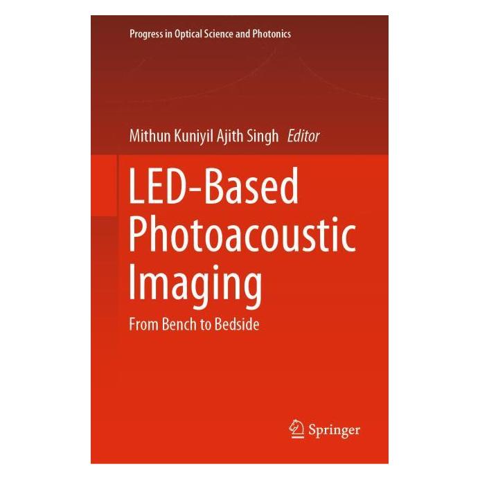 Springer LED-Based Photoacoustic Imaging (Englisch, Hardcover, Kuniyil Ajith Singh, Mithun Kuniyil Ajith Singh) (71875378)
