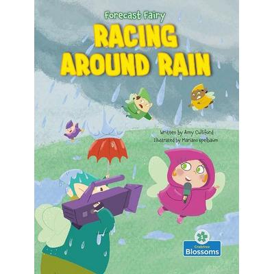Racing Around Rain, Taschenbuch von Amy Culliford, Crabtree, 978-1-03-980088-5