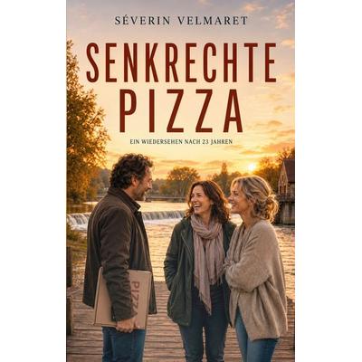 Senkrechte Pizza, Taschenbuch von Séverin Velmaret, BoD – Books on Demand, 978-3-696-71462-8