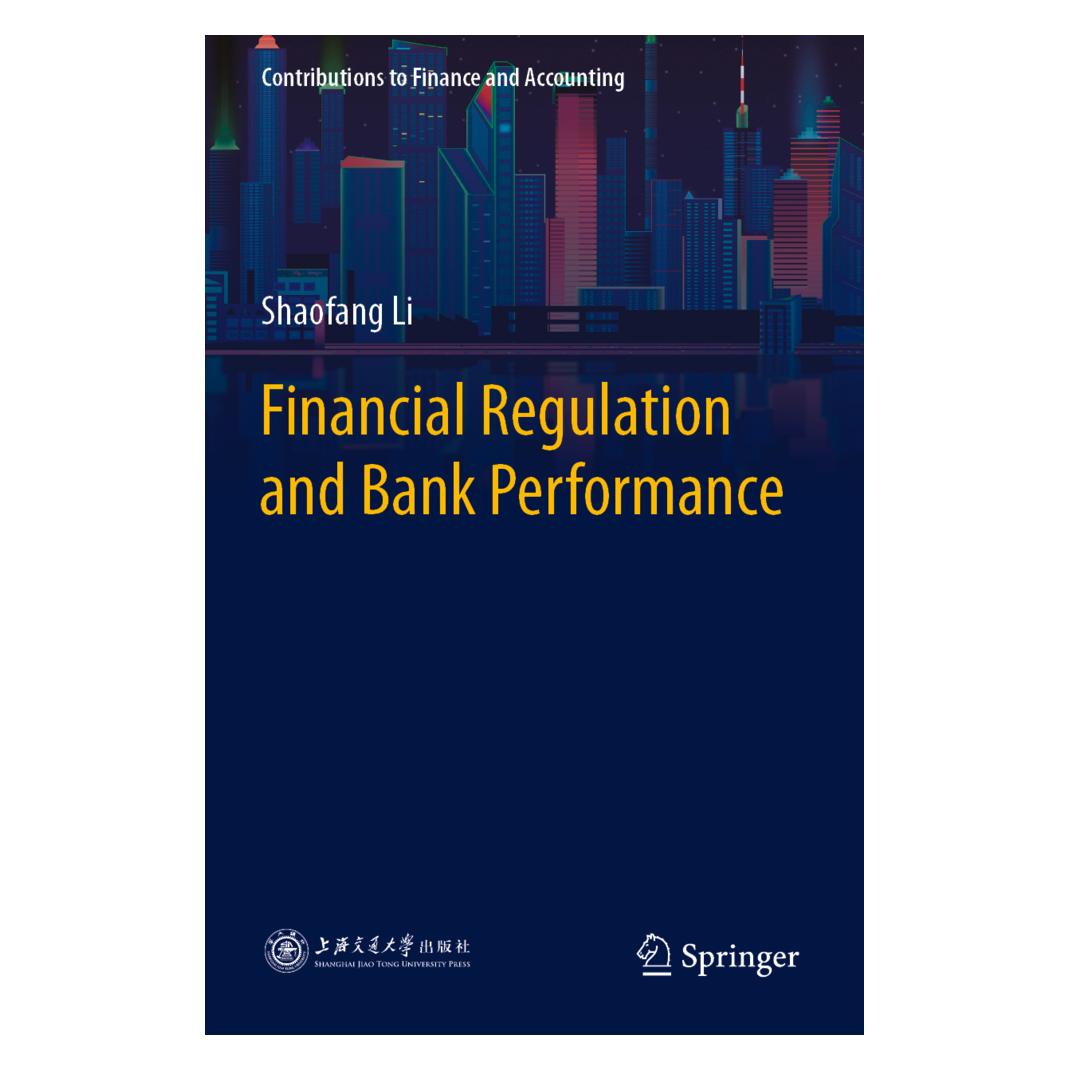 Springer Financial Regulation and Bank Performance (Englisch, Softcover, Shaofang Li) (56862791)