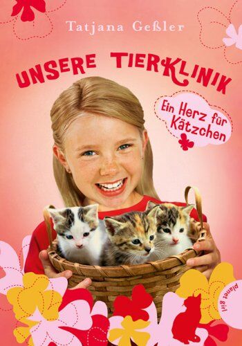 Tatjana Gessler - Unsere Tierklinik, Band 4: Unsere Tierklinik, Ein Herz für Kätzchen - Preis vom 09.10.2026 07:28:09 h