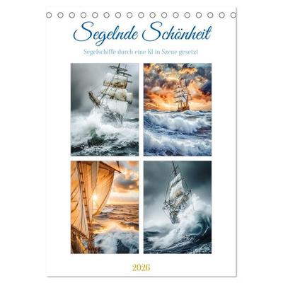 Segelnde Schönheit (Tischkalender 2026 DIN A5 hoch), CALVENDO Monatskalender
