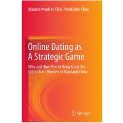 Online Dating as A Strategic Game, Fachbücher von Kwok-bun Chan, Maurice Kwok-to Choi