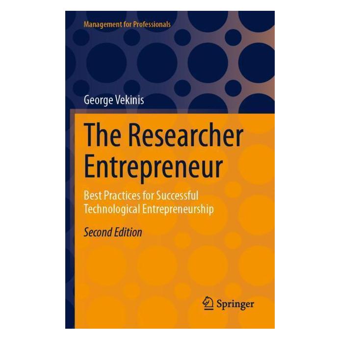 Springer The Researcher Entrepreneur (Englisch, Softcover, George Vekinis) (57164719)