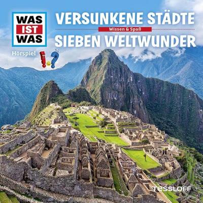 23: Versunkene Städte / Sieben Weltwunder - Kurt Haderer, Audio, 4057664552037
