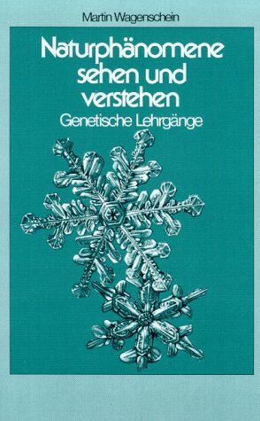 Martin Wagenschein - Naturphänomene sehen und verstehen. Genetische Lehrgänge - Preis vom 14.10.2026 23:07:16 h