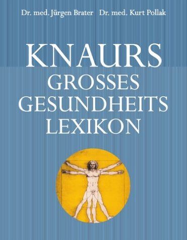Jürgen Brater - Knaurs großes Gesundheitslexikon - Preis vom 18.10.2026 19:22:15 h