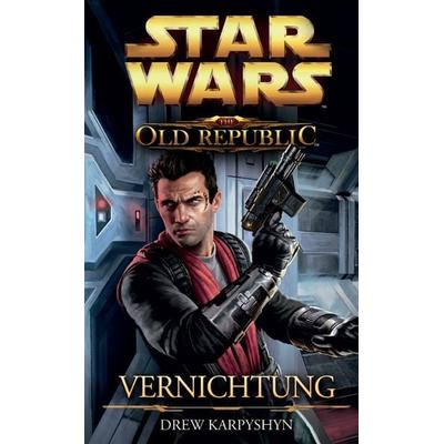 Star Wars The Old Republic, Taschenbuch von Drew Karpyshyn, Panini, 978-3-8332-2608-3